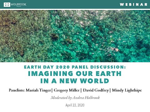 Preview image for the video "Earth Day 2020 Panel Discussion: Imagining Our Earth in a New World".